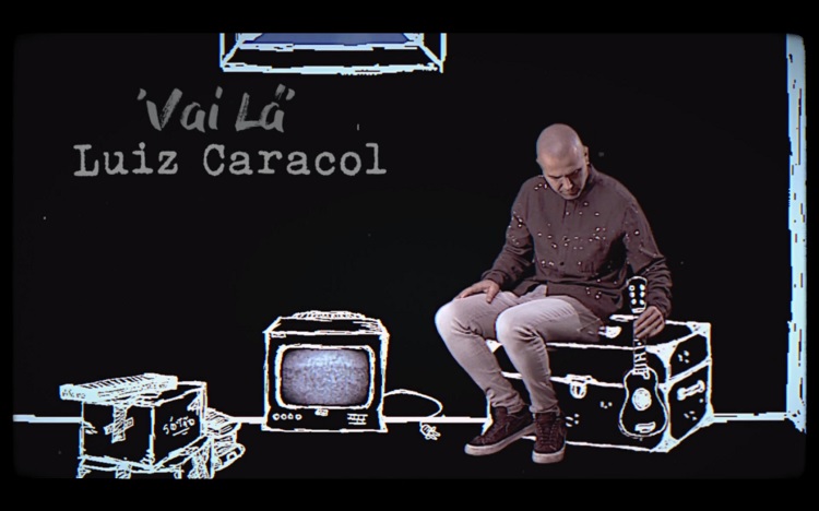  VÍDEO: ‘Vai Lá’ é o mais recente single de Luiz Caracol